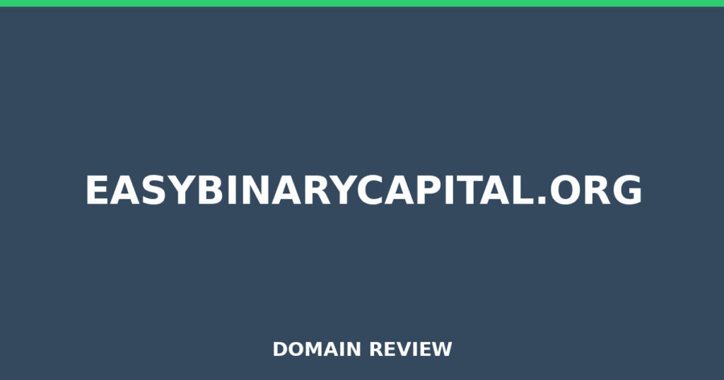 EASYBINARYCAPITAL.ORG review 2026 - Domain review placeholder image for easybinarycapital.org