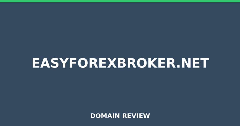 EASYFOREXBROKER.NET review 2026 - Domain review placeholder image for easyforexbroker.net