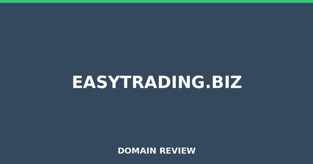 EASYTRADING.BIZ review 2026 - Domain review placeholder image for easytrading.biz