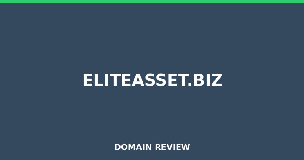 ELITEASSET.BIZ review 2026 - Domain review placeholder image for eliteasset.biz