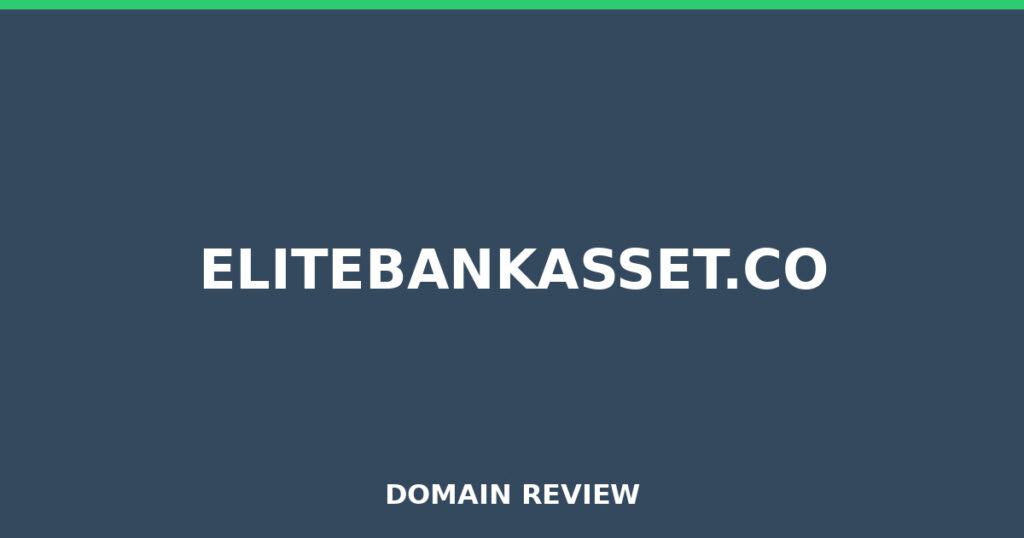 ELITEBANKASSET.CO review 2026 - Domain review placeholder image for elitebankasset.co
