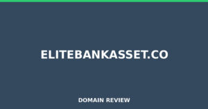 elitebankasset.co Review 2026 – Detailed Analysis