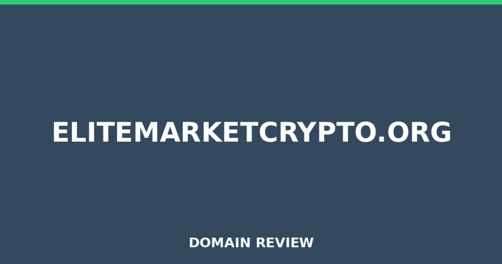 ELITEMARKETCRYPTO.ORG review 2026 - Domain review placeholder image for elitemarketcrypto.org