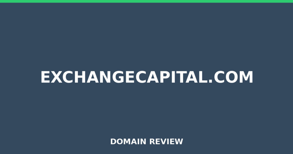 EXCHANGECAPITAL.COM review 2026 - Domain review placeholder image for exchangecapital.com