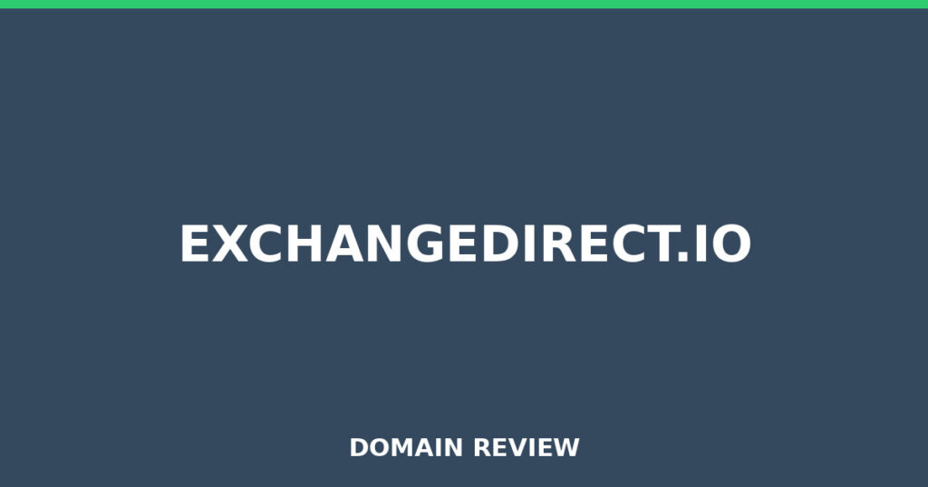 EXCHANGEDIRECT.IO review 2026 - Domain review placeholder image for exchangedirect.io