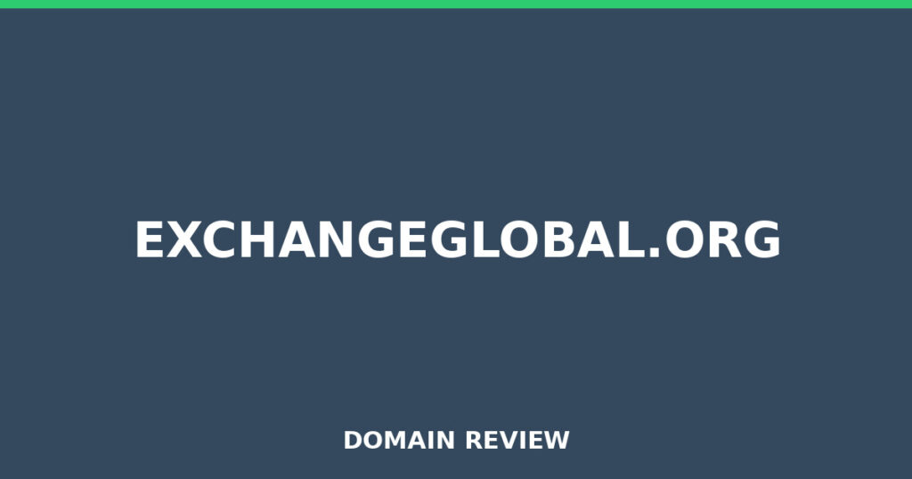 EXCHANGEGLOBAL.ORG review 2026 - Domain review placeholder image for exchangeglobal.org
