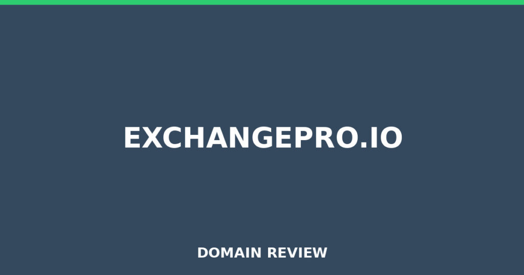 EXCHANGEPRO.IO review 2026 - Domain review placeholder image for exchangepro.io