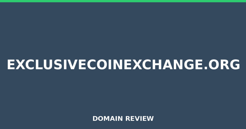 EXCLUSIVECOINEXCHANGE.ORG review 2026 - Domain review placeholder image for exclusivecoinexchange.org