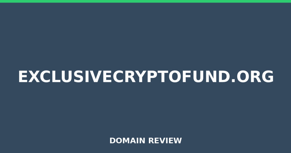 EXCLUSIVECRYPTOFUND.ORG review 2026 - Domain review placeholder image for exclusivecryptofund.org