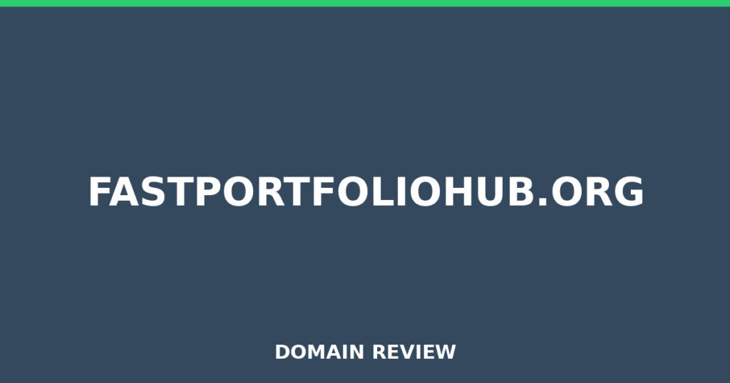 FASTPORTFOLIOHUB.ORG review 2026 - Domain review placeholder image for fastportfoliohub.org