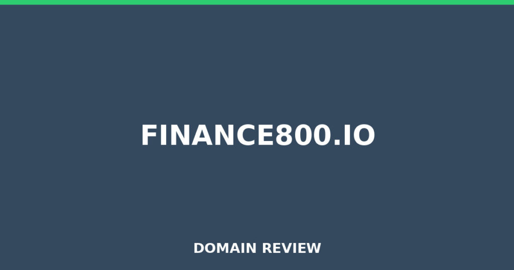 FINANCE800.IO review 2026 - Domain review placeholder image for finance800.io