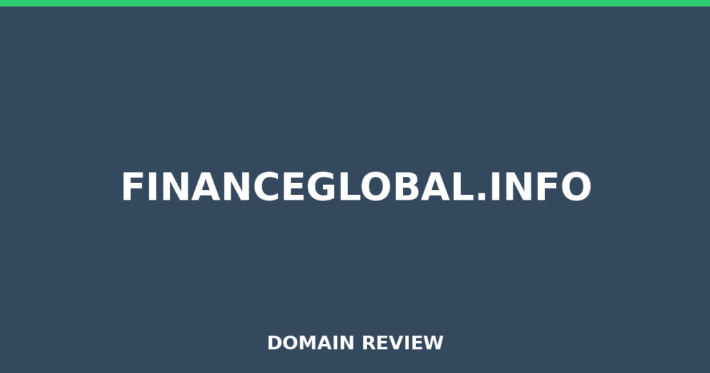 FINANCEGLOBAL.INFO review 2026 - Domain review placeholder image for financeglobal.info