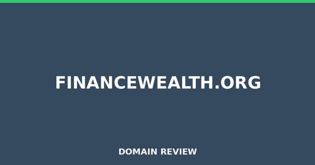 FINANCEWEALTH.ORG review 2026 - Domain review placeholder image for financewealth.org