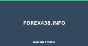 forex438.info 2026 Review – Legitimacy Check