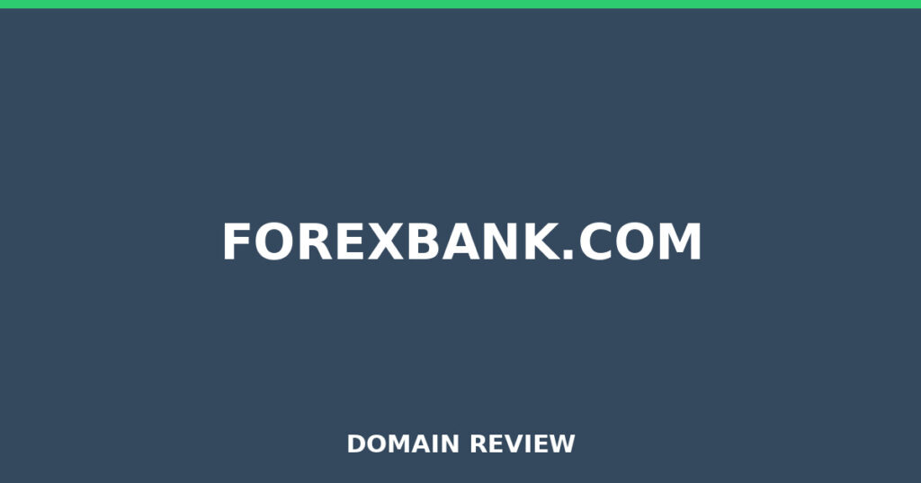 FOREXBANK.COM review 2026 - Domain review placeholder image for forexbank.com