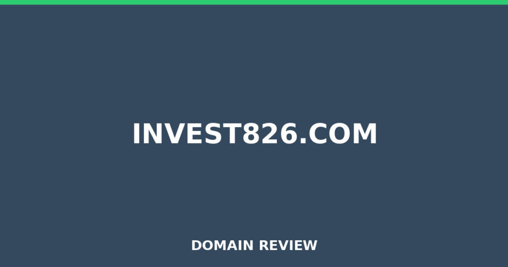 INVEST826.COM review 2026 - Domain review placeholder image for invest826.com