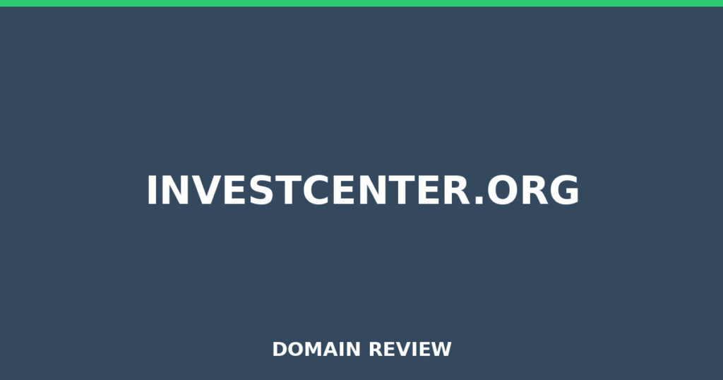 INVESTCENTER.ORG review 2026 - Domain review placeholder image for investcenter.org