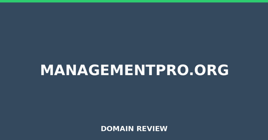 MANAGEMENTPRO.ORG review 2026 - Domain review placeholder image for managementpro.org