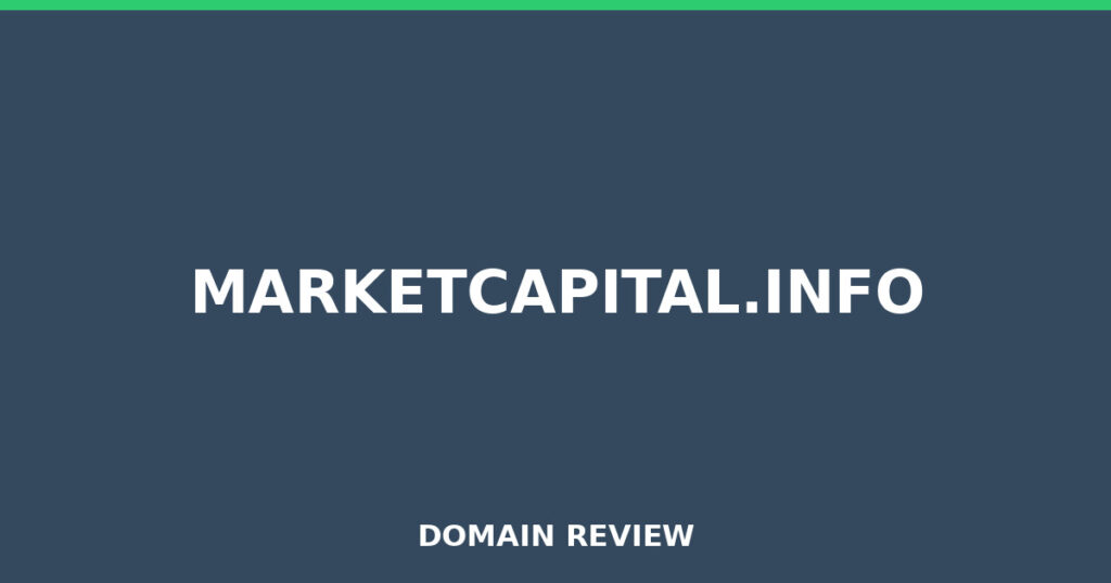 MARKETCAPITAL.INFO review 2026 - Domain review placeholder image for marketcapital.info