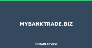 mybanktrade.biz Review 2026 – Detailed Analysis