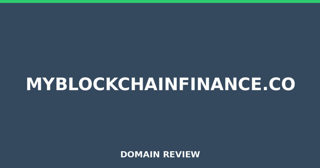MYBLOCKCHAINFINANCE.CO review 2026 - Domain review placeholder image for myblockchainfinance.co