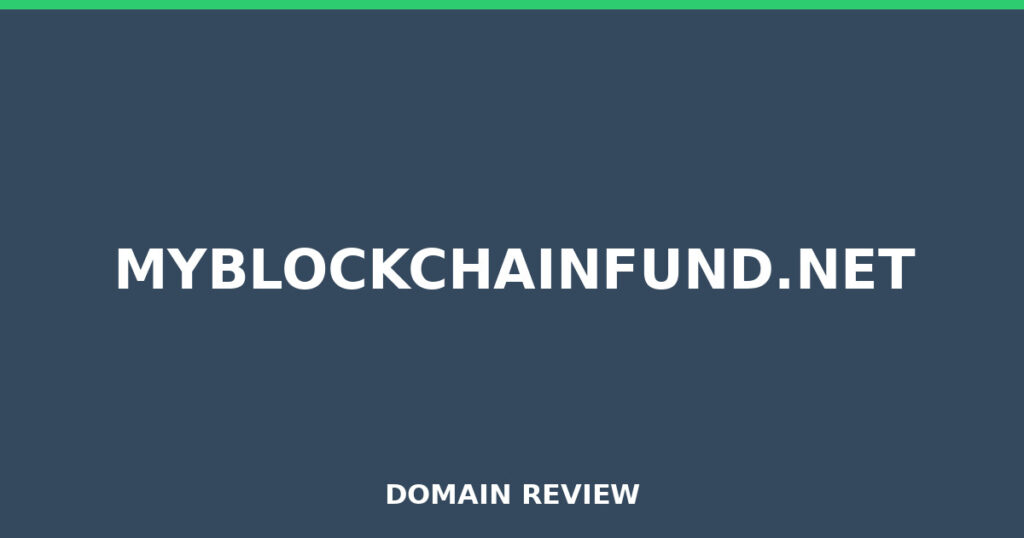 MYBLOCKCHAINFUND.NET review 2026 - Domain review placeholder image for myblockchainfund.net