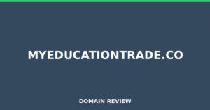 myeducationtrade.co Review 2026 – Detailed Analysis