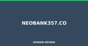 neobank357.co Review 2026 – Detailed Analysis