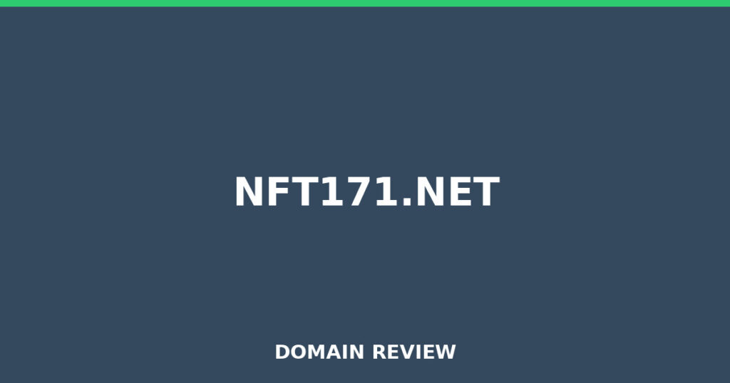 NFT171.NET review 2026 - Domain review placeholder image for nft171.net