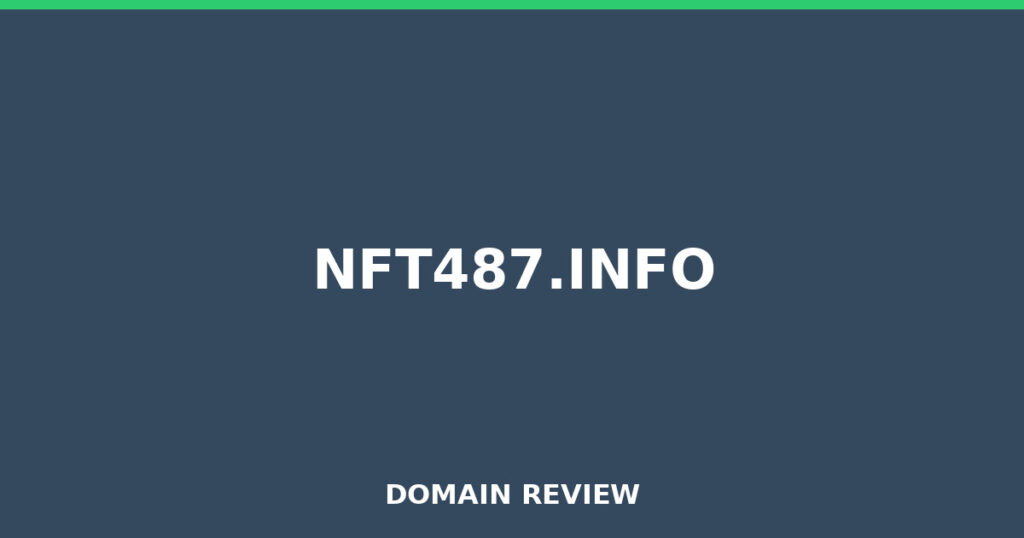 NFT487.INFO review 2026 - Domain review placeholder image for nft487.info