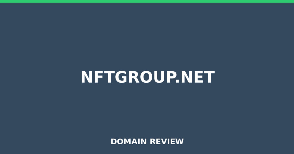 NFTGROUP.NET review 2026 - Domain review placeholder image for nftgroup.net