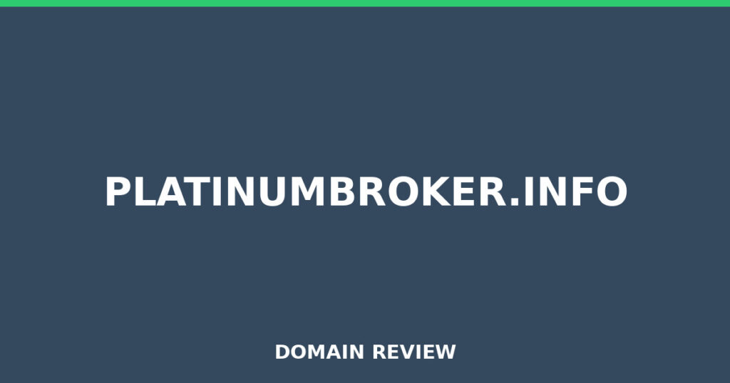 PLATINUMBROKER.INFO review 2026 - Domain review placeholder image for platinumbroker.info