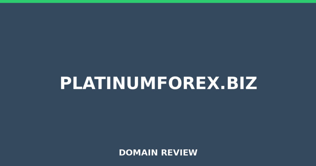 PLATINUMFOREX.BIZ review 2026 - Domain review placeholder image for platinumforex.biz