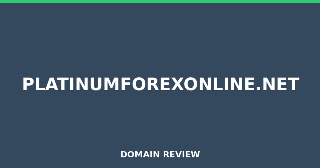 PLATINUMFOREXONLINE.NET review 2026 - Domain review placeholder image for platinumforexonline.net