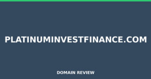 platinuminvestfinance.com Review 2026 – Detailed Analysis