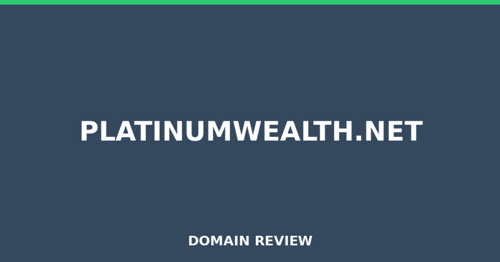 PLATINUMWEALTH.NET review 2026 - Domain review placeholder image for platinumwealth.net