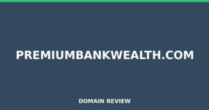 premiumbankwealth.com 2026 Review – Legitimacy Check