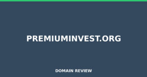 premiuminvest.org Review 2026 – Detailed Analysis