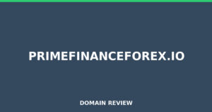primefinanceforex.io 2026 Review – Legitimacy Check