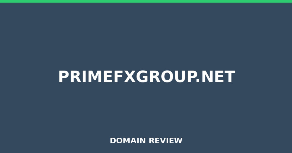 PRIMEFXGROUP.NET review 2026 - Domain review placeholder image for primefxgroup.net