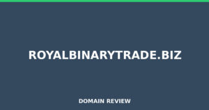 royalbinarytrade.biz 2026 Review – Legitimacy Check