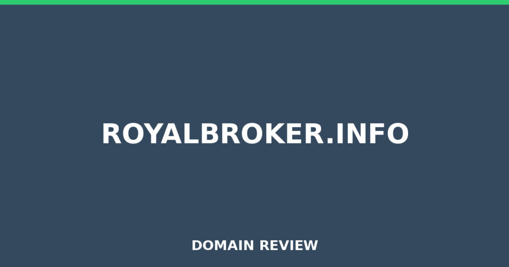 ROYALBROKER.INFO review 2026 - Domain review placeholder image for royalbroker.info