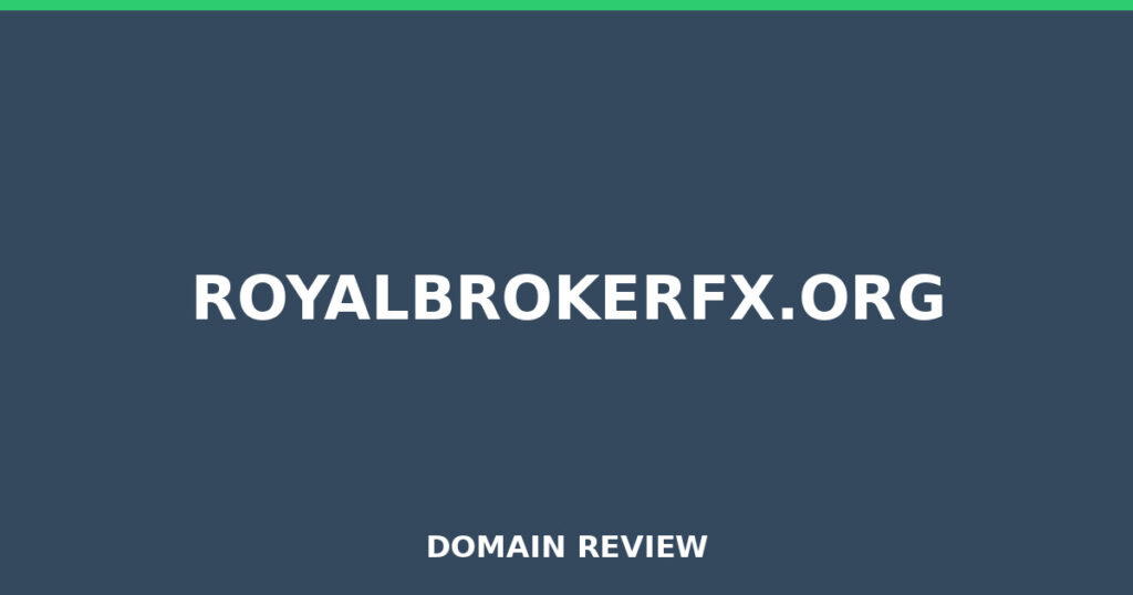 ROYALBROKERFX.ORG review 2026 - Domain review placeholder image for royalbrokerfx.org