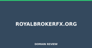 royalbrokerfx.org 2026 Review – Legitimacy Check