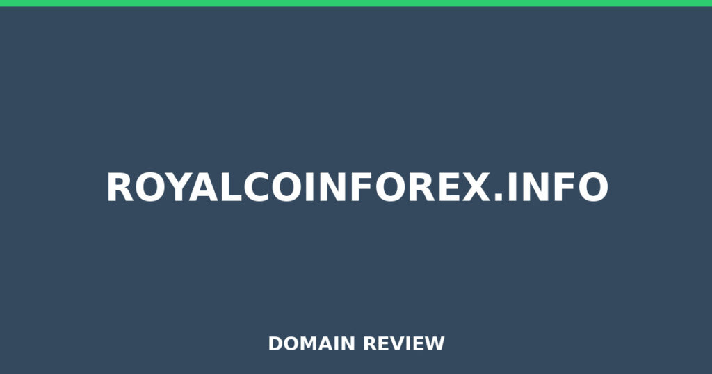 ROYALCOINFOREX.INFO review 2026 - Domain review placeholder image for royalcoinforex.info