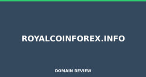 royalcoinforex.info 2026 Review – Legitimacy Check