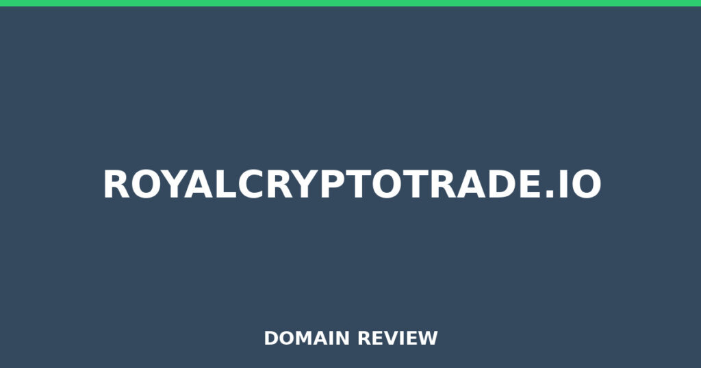 ROYALCRYPTOTRADE.IO review 2026 - Domain review placeholder image for royalcryptotrade.io