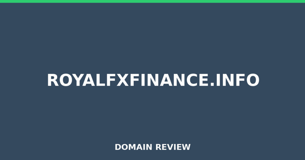 ROYALFXFINANCE.INFO review 2026 - Domain review placeholder image for royalfxfinance.info