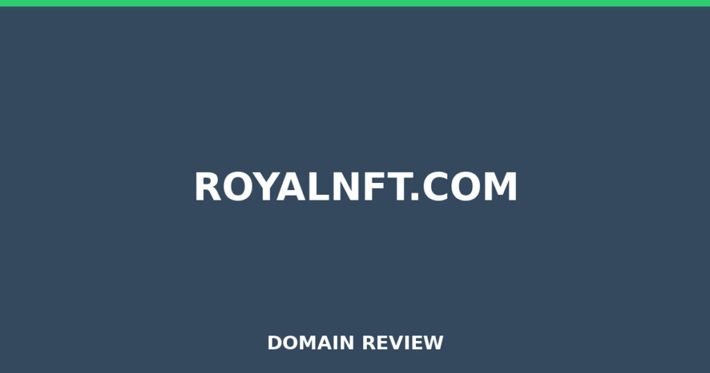 ROYALNFT.COM review 2026 - Domain review placeholder image for royalnft.com
