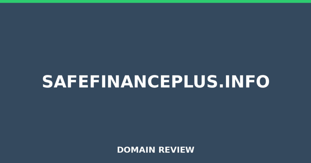 SAFEFINANCEPLUS.INFO review 2026 - Domain review placeholder image for safefinanceplus.info